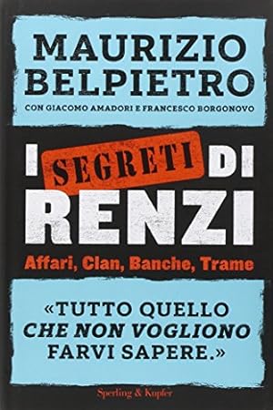 I segreti di Renzi