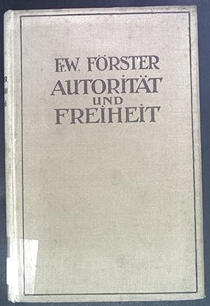 Imagen del vendedor de Autoritt und Freiheit. a la venta por books4less (Versandantiquariat Petra Gros GmbH & Co. KG)