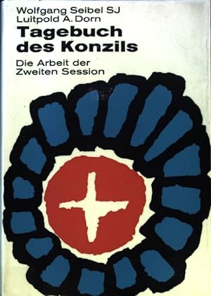 Seller image for Tagebuch des Konzils; Die Arbeit der Zweiten Session. for sale by books4less (Versandantiquariat Petra Gros GmbH & Co. KG)