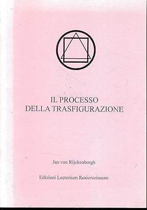 Il processo della trasfigurazione