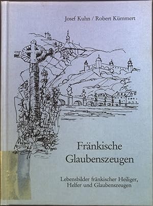 Bild des Verkufers fr Frnkische Glaubenszeugen: Lebensbilder frnkischer Heiliger, Helfer und Glaubenszeugen zum Verkauf von books4less (Versandantiquariat Petra Gros GmbH & Co. KG)