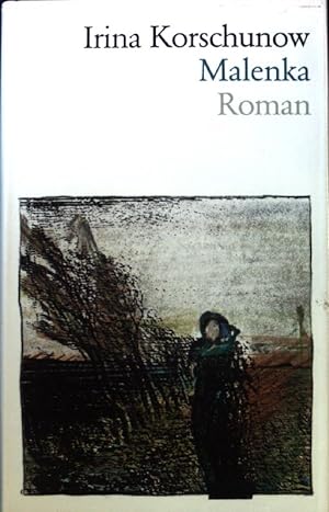 Bild des Verkufers fr Malenka : Roman. zum Verkauf von books4less (Versandantiquariat Petra Gros GmbH & Co. KG)