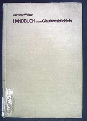 Bild des Verkufers fr Handbuch zum Glaubensbchlein fr das 2.Schuljahr. Bayerische Ausgabe. zum Verkauf von books4less (Versandantiquariat Petra Gros GmbH & Co. KG)