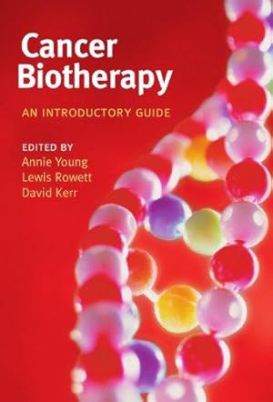 Image du vendeur pour Cancer Biotherapy: An Introductory Guide mis en vente par WeBuyBooks