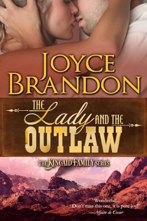 Seller image for Lady and the Outlaw : The Kincaid Family Series - Book Three for sale by GreatBookPrices