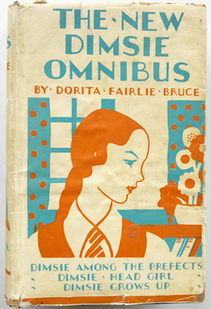 The New Dimsie Omnibus comprising Dimsie Among the Prefects, Dimsie Head Girl, Dimsie Grows Up