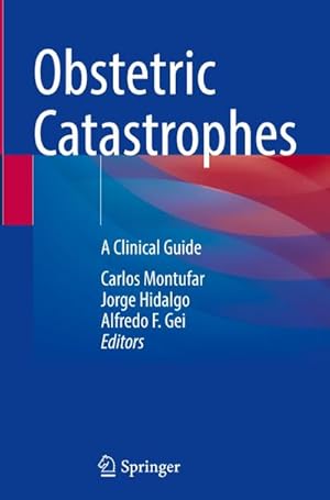 Imagen del vendedor de Obstetric Catastrophes : A Clinical Guide a la venta por AHA-BUCH GmbH