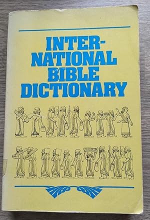 Seller image for International Bible Dictionary, Illustrated for sale by Peter & Rachel Reynolds