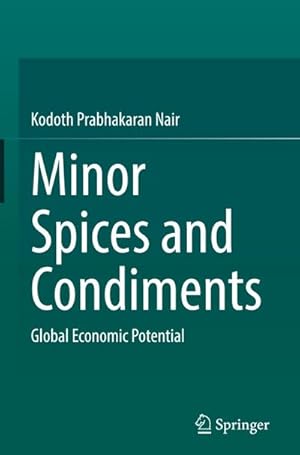 Seller image for Minor Spices and Condiments : Global Economic Potential for sale by AHA-BUCH GmbH