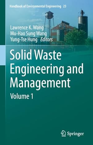 Bild des Verkufers fr Solid Waste Engineering and Management : Volume 1 zum Verkauf von AHA-BUCH GmbH