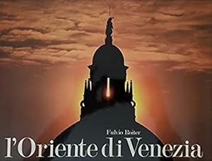 Image du vendeur pour L'Oriente di Venezia. mis en vente par FIRENZELIBRI SRL