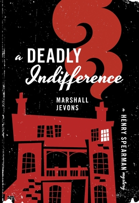 Seller image for A Deadly Indifference: A Henry Spearman Mystery (Paperback or Softback) for sale by BargainBookStores