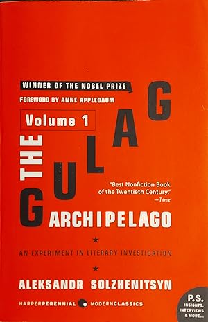 Seller image for The Gulag Archipelago, 1918-1956: An Experiment in Literary Investigation for sale by Mister-Seekers Books