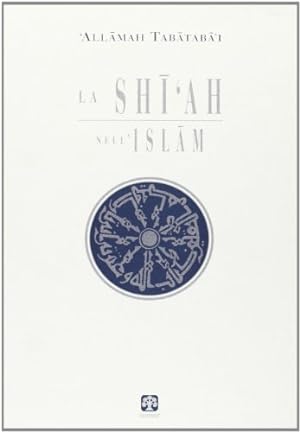 Seller image for La Shi'ah nell'Islam for sale by librisaggi
