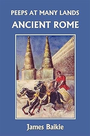 Seller image for Peeps at Many Lands : Ancient Rome for sale by GreatBookPrices