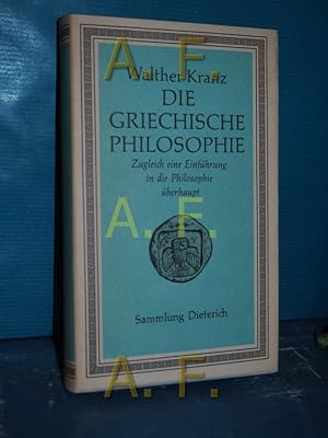 Seller image for Die griechische Philosophie : zuglich eine Einfhrung in die Philosophie berhaupt for sale by Antiquarische Fundgrube e.U.