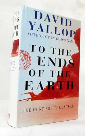 To The Ends of the Earth. The Hunt for the Jackal