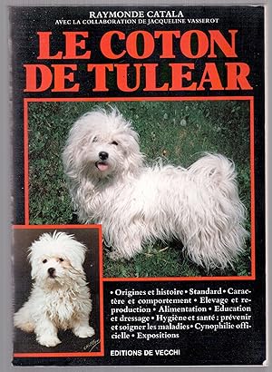 Image du vendeur pour Le Coton de Tulear mis en vente par LibrairieLaLettre2