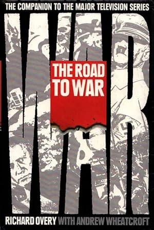 Seller image for The Road to War for sale by Adelaide Booksellers