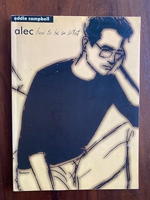 Seller image for Alec: How to be an Artist for sale by bottom books