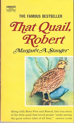 That Quail, Robert