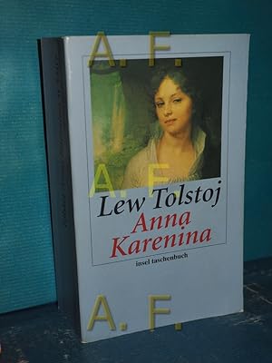 Seller image for Anna Karenina : Roman. Lew N. Tolstoj. Hrsg. von Gisela Drohla / Insel-Taschenbuch , 3507 for sale by Antiquarische Fundgrube e.U.