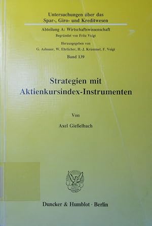 Bild des Verkufers fr Strategien mit Aktienkursindex-Instrumenten. zum Verkauf von Antiquariat Bookfarm