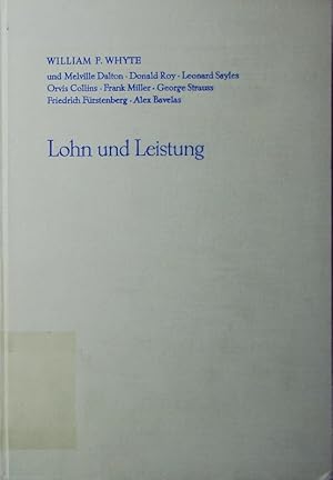 Immagine del venditore per Lohn und Leistung. eine soziologische Analyse industrieller Akkord- und Prmiensysteme. venduto da Antiquariat Bookfarm