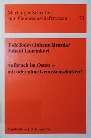 Bild des Verkufers fr Aufbruch im Osten - mit oder ohne Genossenschaften?. Wilhelm Weber zu seinem 75. Geburtstag gewidmet. zum Verkauf von Antiquariat Bookfarm