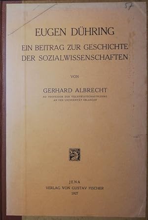 Bild des Verkufers fr Eugen Dhring. ein Beitrag zur Geschichte der Sozialwissenschaften. zum Verkauf von Antiquariat Bookfarm
