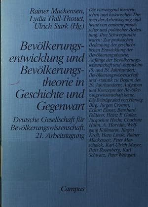 Bild des Verkufers fr Bevlkerungsentwicklung und Bevlkerungstheorie in Geschichte und Gegenwart. zum Verkauf von Antiquariat Bookfarm