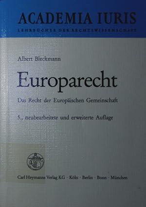 Seller image for Europarecht. das Recht der Europischen Gemeinschaft. for sale by Antiquariat Bookfarm