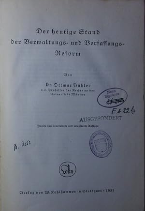 Seller image for Der heutige Stand der Verwaltungs- und Verfassungs-Reform. for sale by Antiquariat Bookfarm