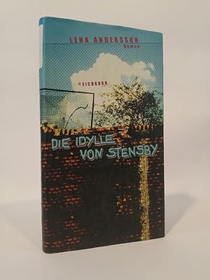 Seller image for Die Idylle von Stensby for sale by ANTIQUARIAT Franke BRUDDENBOOKS