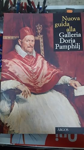 Immagine del venditore per Nuova guida alla Galleria Doria Pamphilj venduto da Libreria D'Agostino