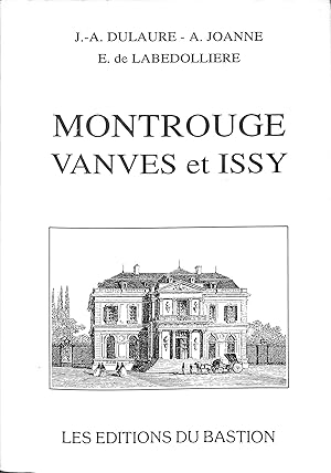 Seller image for Montrouge Vanves et Issy for sale by WeBuyBooks