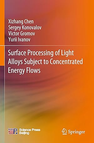 Bild des Verkufers fr Surface Processing of Light Alloys Subject to Concentrated Energy Flows zum Verkauf von moluna