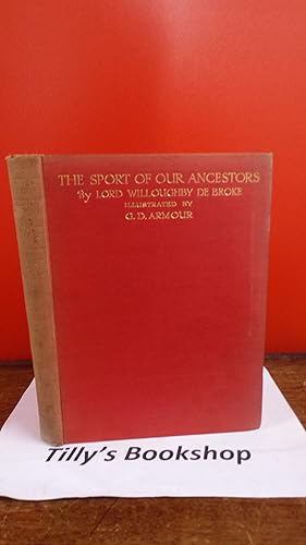 Seller image for The Sport Of Our Ancestors for sale by Tilly's Bookshop