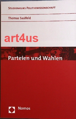 Imagen del vendedor de Parteien und Wahlen. Studienkurs Politikwissenschaft a la venta por art4us - Antiquariat