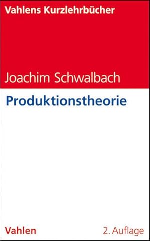 Seller image for Produktionstheorie for sale by AHA-BUCH GmbH