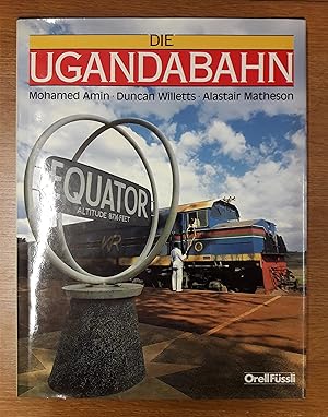 Imagen del vendedor de Die Ugandabahn. Mit vielen Farbabb. a la venta por Der Buchfreund