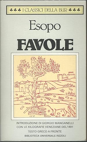 Seller image for FAVOLE - TESTO GRECO A FRONTE I CLASSICI DELLA BUR for sale by Libreria Rita Vittadello