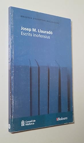 Seller image for ESCRITS INOFENSIUS - Palma de Mallorca 2005 for sale by Llibres del Mirall
