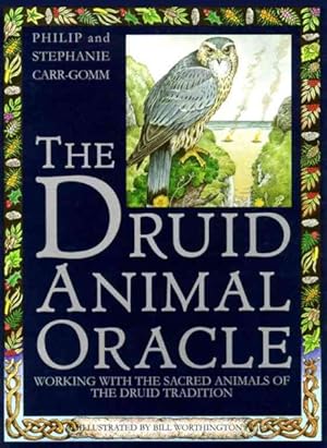 Imagen del vendedor de Druid Animal Oracle : Working With the Sacred Animals of the Druid Tradition a la venta por GreatBookPrices