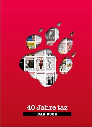 Image du vendeur pour 40 Jahre taz - Das Buch mis en vente par primatexxt Buchversand