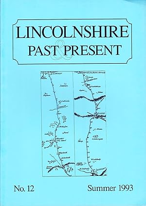 Lincolnshire Past & Present No. 12 Summer 1993