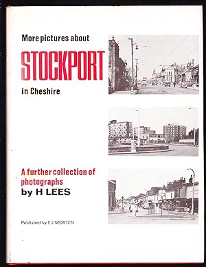 Seller image for More Pictures About Stockport in Cheshire for sale by Lazy Letters Books