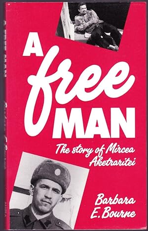 A Free Man: The story of Mircea Aketraritei