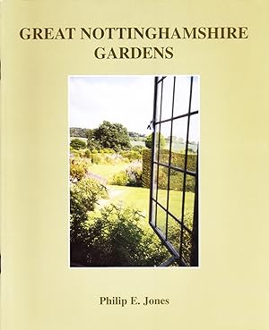 Great Nottinghamshire Gardens
