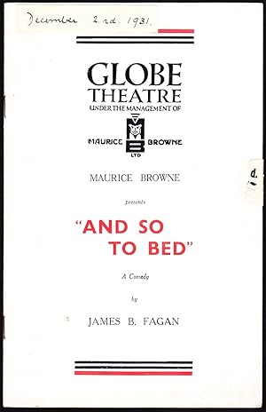 Imagen del vendedor de And So To Bed by James B. Fagan: Globe Theatre Programme a la venta por Lazy Letters Books